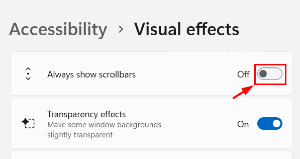 Win11启用或禁用始终显示滚动条方法