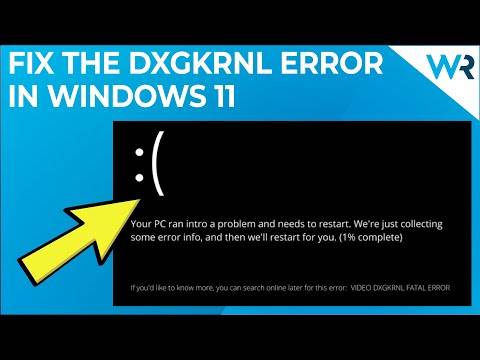Win11系统崩溃出现VIDEO DXGKRNL错误该如何修复？